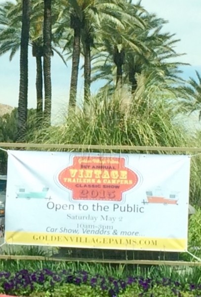 Golden Palms RV Resort's Welcoming VIntage Trailer Sign