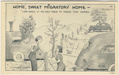 c.
HOME, SWEET MIGRATORY HOME-
121; C-164
H. Empie, Artist
(Empie Kartoon-Kards; Ariz.)