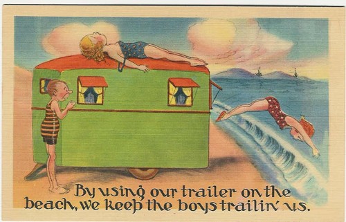 c.
By using our trailer on the beach,
we keep the boys trailin' us.
(Made by Metropolitan;, Mass.)