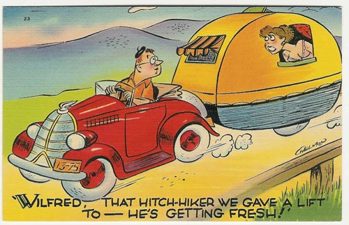 c.
Takes one cent stamp.
"WILFRED, THAT HITCH-HIKER WE GAVE A LIFT TO-HE'S GETTING FRESH!"
66019
Trailer Comics
(Made in USA)