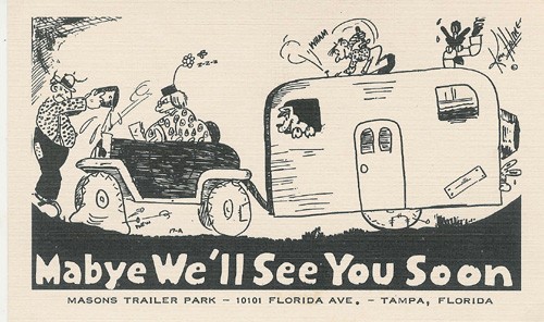 c.
MASONS TRAILER PARK
Tampa, Florida
Artist: Ken Homes
(National Press, Inc.; North Chicago)