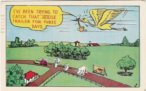 c.
PM 1953
I'VE BEEN TRYING TO CATCH THAT HOUSE TRAILER FOR THREE DAYS
(BAXTONE, Texas)