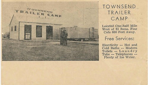 
c. late 1940s
Takes one cent stamp
TOWNSEND TRAILER PARK
El Reno, Okla. 