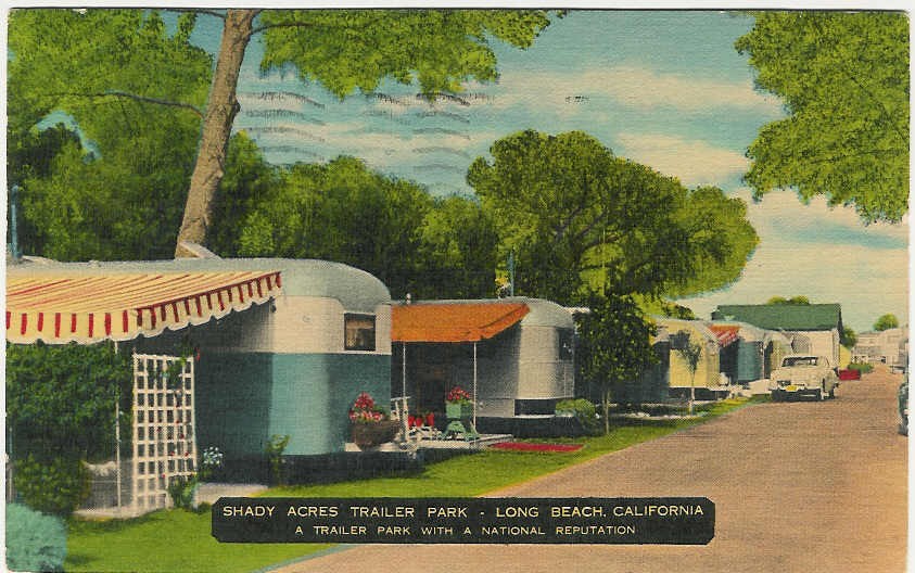 
c. 1950
Shady Acres Trailer Park
Long Beach, California
E-11292 (Teknitone Processby E.B. Thomas, Mass.) 